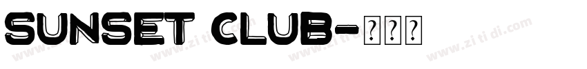 sunset club字体转换
